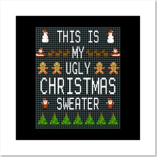 This Is My Ugly Sweater Funny Christmas Posters and Art